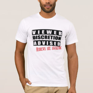 T-shirt la discrétion de visionneuses est conseillée