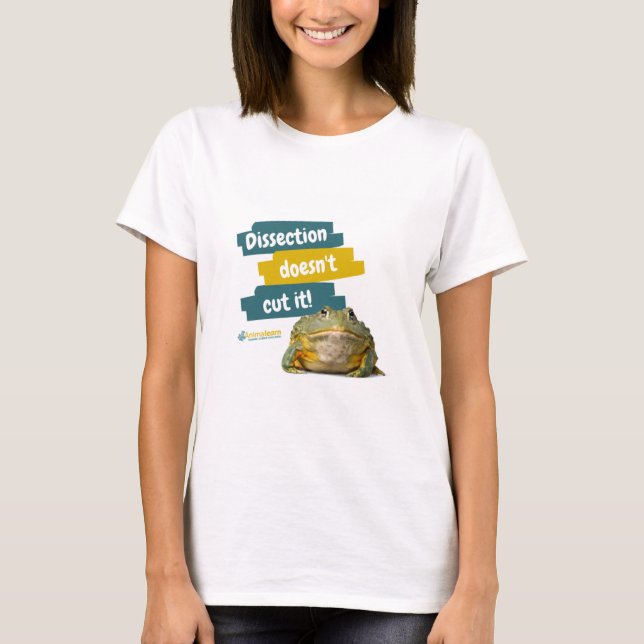 T-shirt La dissection ne la réduit pas à la fougueuse (Devant)