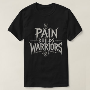 T-shirt La douleur forge des guerriers – Typographie motiv