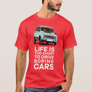 T-shirt La durée de vie est trop courte pour être ennuye