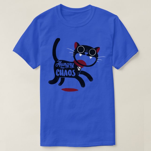 T-shirt La faim pour le chaos (Design devant)
