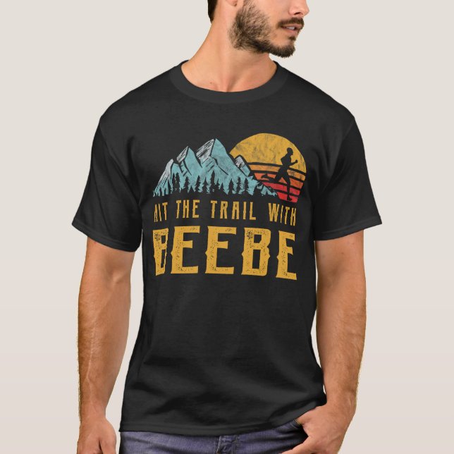 T-shirt La famille BEEBE Courir - Touchez le sentier avec  (Devant)