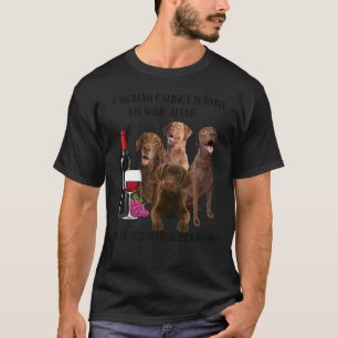 T-shirt La Femme Ne Peut Survivre Seul Au Vin Chesapeake B