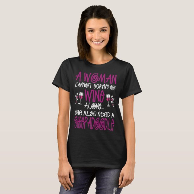 T-shirt La femme survivent sur le vin a besoin également (Devant entier)