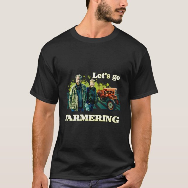 T-shirt La Ferme De Clarkson Allons À L'Agriculture (Devant)