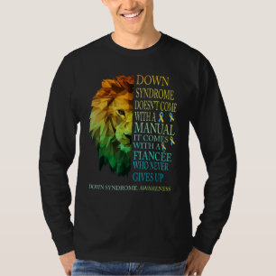 T-shirt La Fiancée Ne Donne Jamais Le Syndrome T21 De Lion