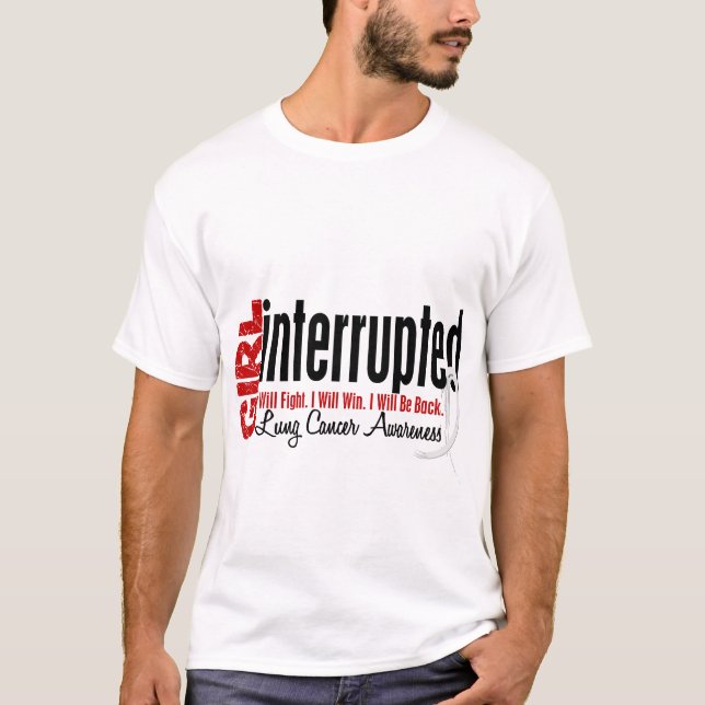 T-shirt La fille a interrompu 1 cancer de poumon (Devant)