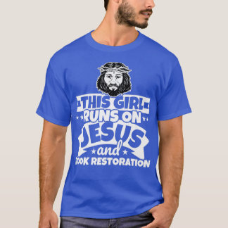 T-shirt La fille court sur Jésus et la restauration du liv