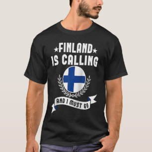 T-shirt La Finlande Appelle Et Je Dois Aller Souvenirs Fin