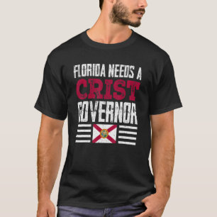 T-shirt La Floride a besoin d'un gouverneur de crise Charl