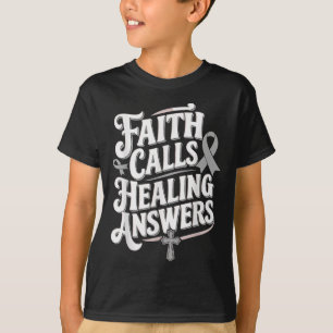 T-shirt La Foi appelle la guérison réponses La sensibilisa