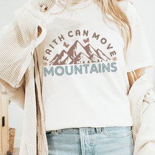 T-shirt La foi peut déplacer les montagnes La foi chrétien