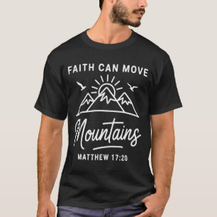 T-shirt La foi peut déplacer les montagnes rétro coucher d