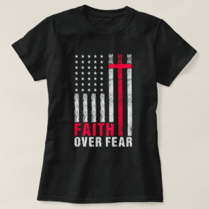 T-shirt La foi sur la typographie de la peur Drapeau améri