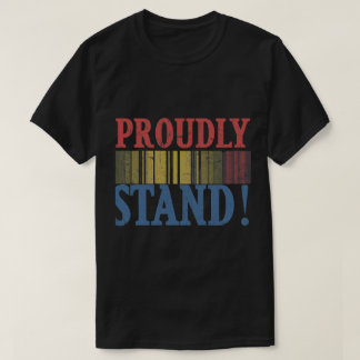 T-shirt : La force dans l'unité : Fièrement nous tenons bo