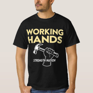 T-shirt La force des mains de travail Hommage à la fête