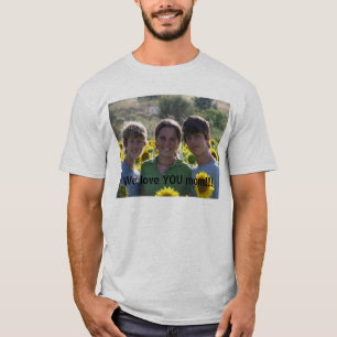 T-shirt La France a placé 2 005, nous vous aiment maman !