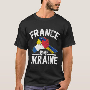 T-shirt La France se tient aux côtés de l'Ukraine Drapeau 