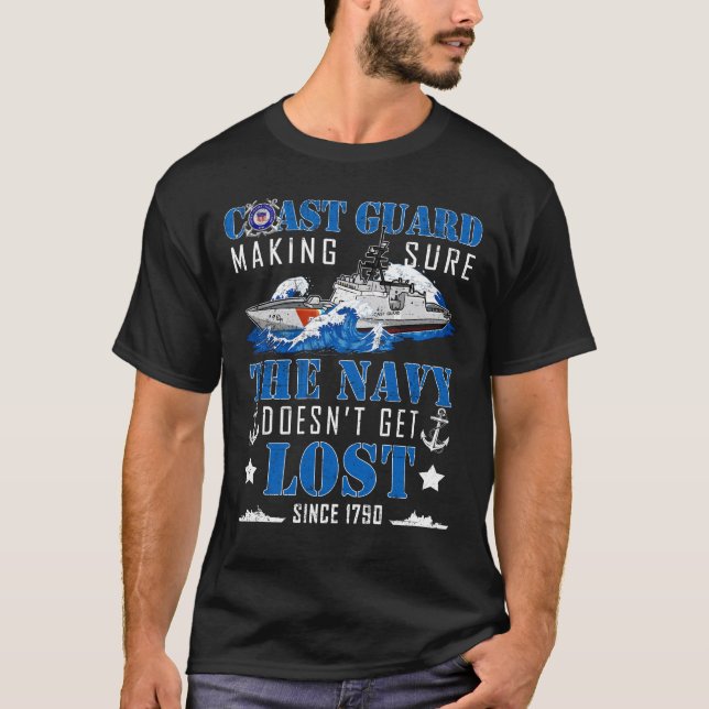 T-shirt La Garde côtière s'assure que la Marine ne se perd (Devant)