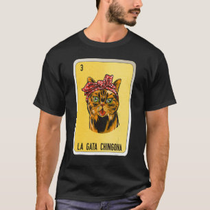 T-shirt La Gata Chingona Mexicaine Lotterie Cartes de Bing