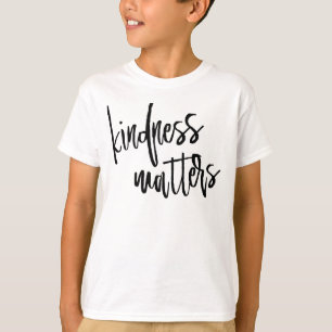 T-shirt La gentillesse compte