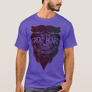 T-shirt La Grande Barbe Porte Une Grande Responsabilité 26