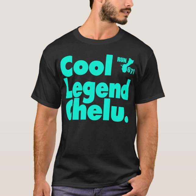T-shirt La GUAM COURENT 671 la légende fraîche Chelu (Devant)