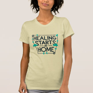 T-shirt La guérison commence à la maison, infirmière en sa