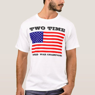 T-shirt La guerre mondiale de deux fois soutient la