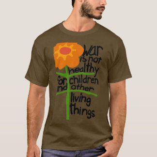 T-shirt la guerre n'est pas saine pour les enfants et d'au