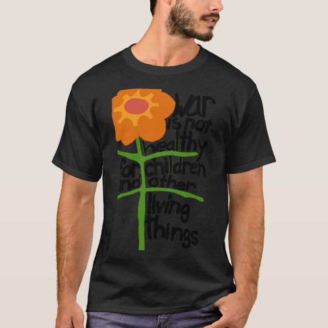 T-shirt la guerre n'est pas saine pour les enfants et d'au (Devant)