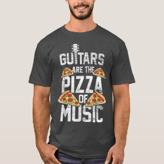 T-shirt La Guitare Est La Pizza De Musique Guitariste Amat