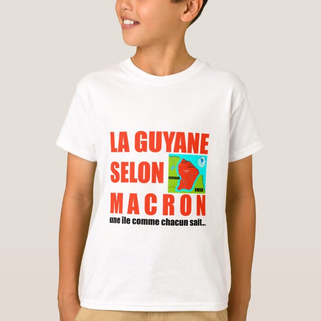 T-shirt La Guyane selon Macron est une île (Devant)