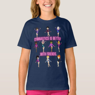 T-shirt La Gymnastique Est Mieux Avec Les Amis 