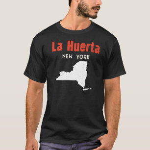 T-shirt La Huerta New York USA State America Travel New Yo