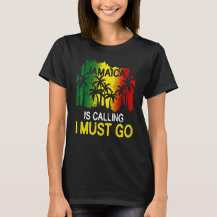 T-shirt La Jamaïque Dit Que Je Dois Aller À La Réunion Fam
