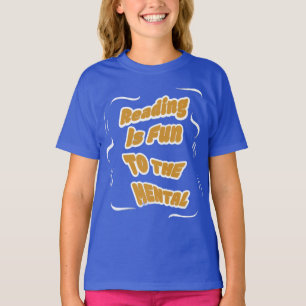T-shirt La lecture est amusante pour le mental