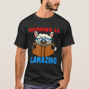 T-shirt La lecture est Llamazing Mignon Lama Alpacas Amour