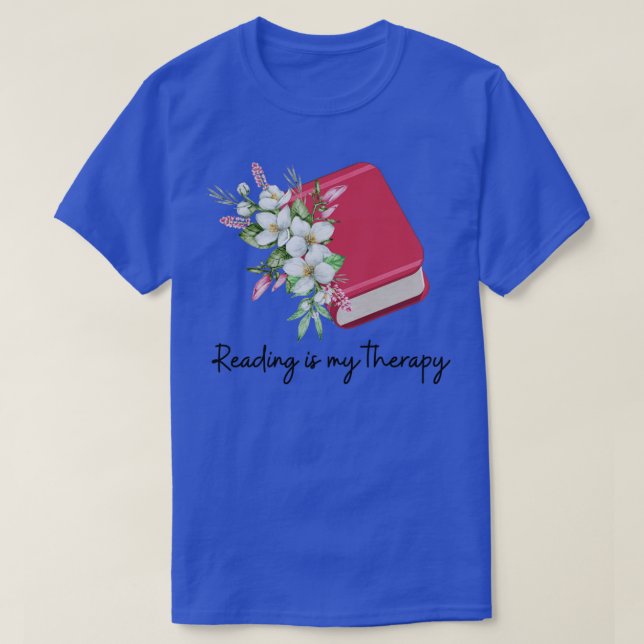 T-shirt La lecture est ma thérapie 1131 (Design devant)