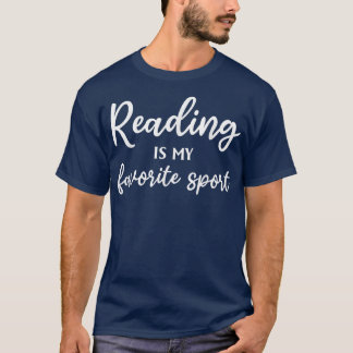 T-shirt La lecture est mon sport préféré  Amateur de livre