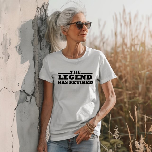 T-shirt La légende a retiré de drôles citations de retrait (Créateur téléchargé)