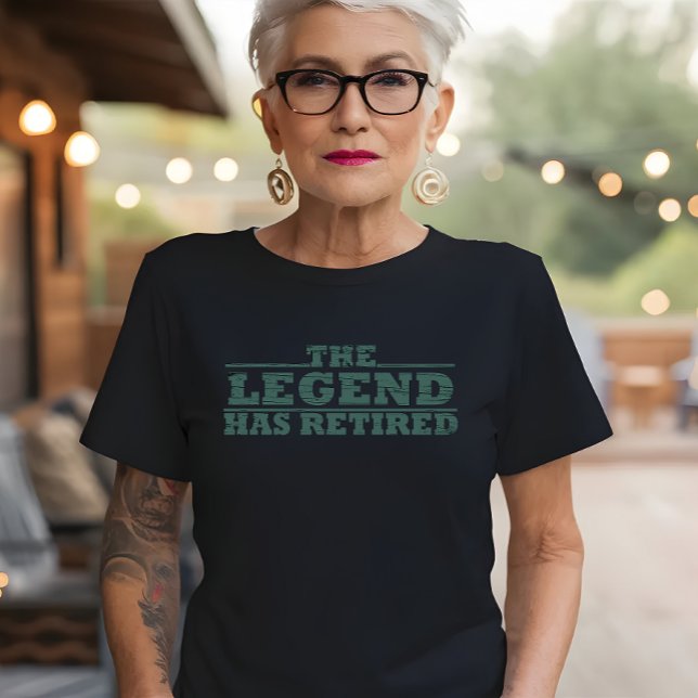 T-shirt La légende a retiré une drôle de retraite (Créateur téléchargé)