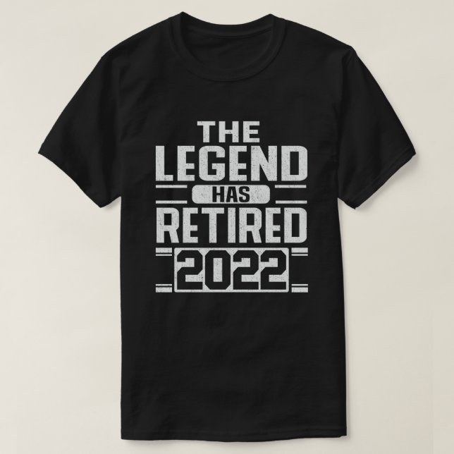 T-shirt La Légende A Retraité 2022 Drôle cadeau de retrait (Design devant)