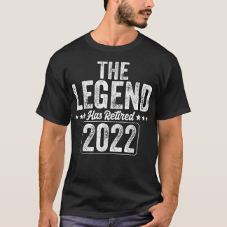 T-shirt La Légende A Retraité Les Cadeaux De Retraite De 2