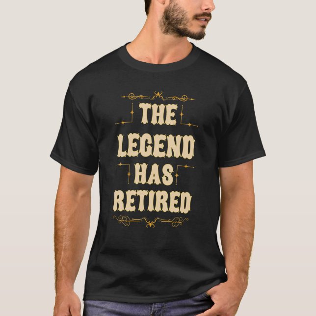 T-shirt La Légende A Retraité, Les Cadeaux De Retraite Pou (Devant)