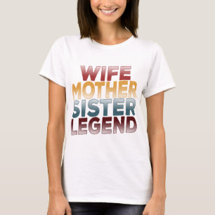 T-shirt La légende de la soeur mère de la femme