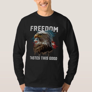 T-shirt La liberté a si bon goût Patriotique Patriotisme A