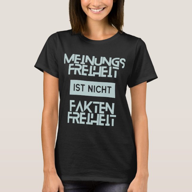 T-shirt La liberté d'expression n'est pas la liberté de fa (Devant)