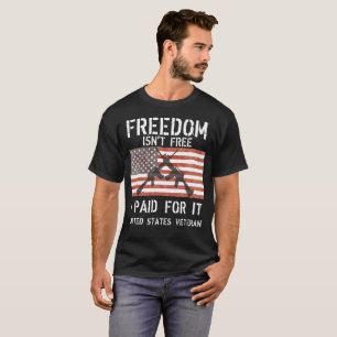 T-shirt La liberté n'est pas libre que j'aie payé pour ça