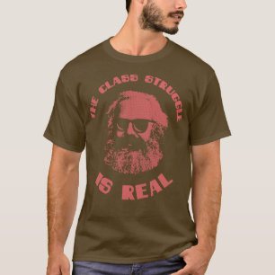 T-shirt La Lutte De Classe Est Véritable Karl Marx T Philo
